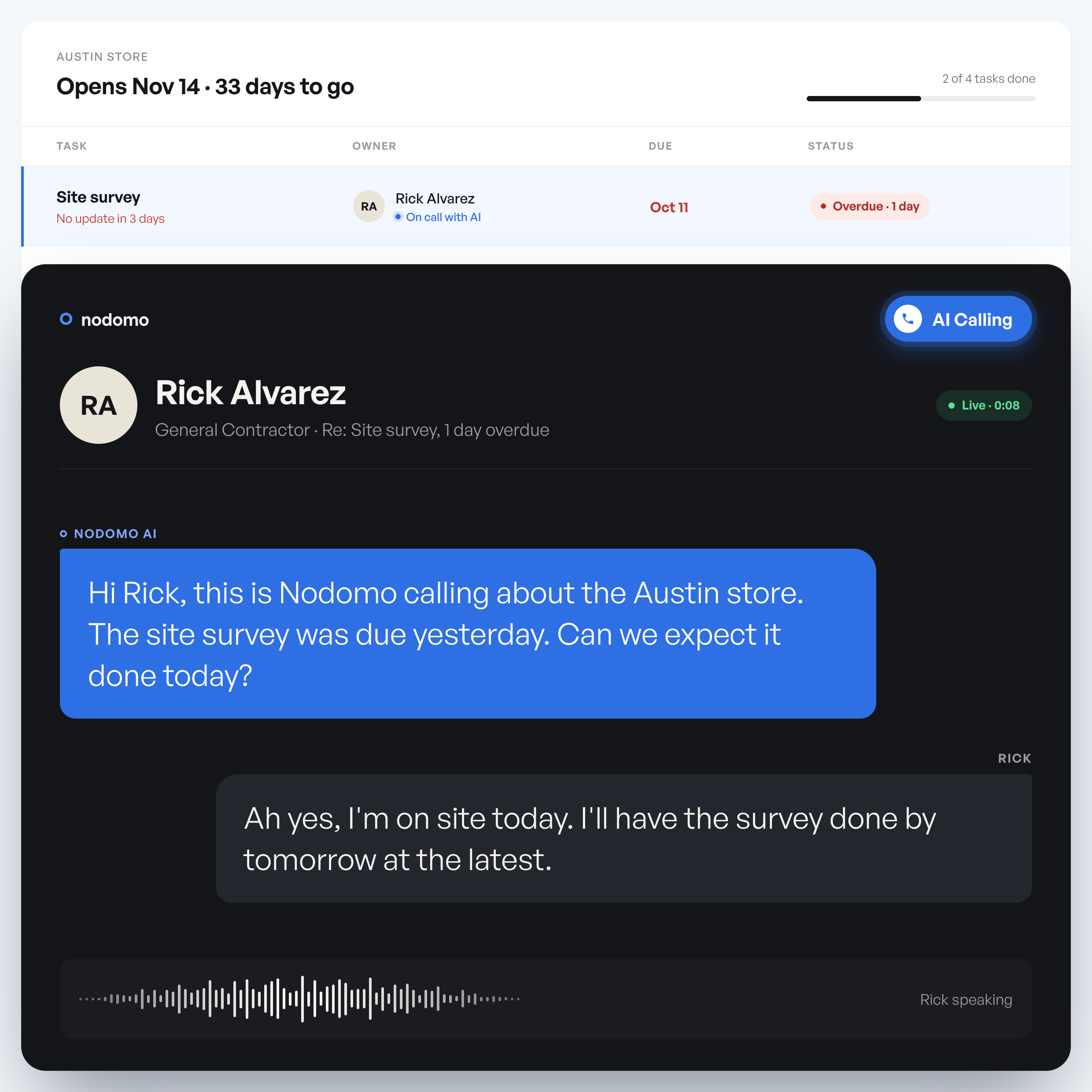 Nodomo AI calls a contractor about an overdue site survey and records their update